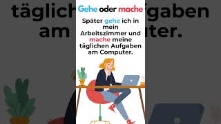 Gehe oder mache Alltagsbeispiele im Deutschen DeutschTipps [upl. by Farrar]