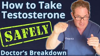 How to Take Testosterone Safely  Doctors Breakdown [upl. by Cristobal]