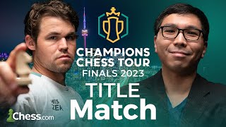 Champions Chess Tour Finals 2023 TITLE MATCH Watch Magnus v Wesley In 200000 Match Of The Year [upl. by Leonore]