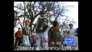 Zapusty w Lubrańcu1995 rok [upl. by Tessi]