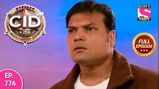 CID  Full Episode 776  19th September 2018 [upl. by Dane]