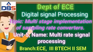 Digital signal Processing Multi stage implementation of sampling rate converters [upl. by Reeher]