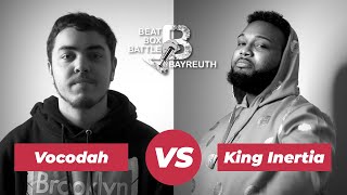 Vocodah 🇺🇸 vs King Inertia 🇺🇸  BEATBOX BATTLE Bayreuth 2022  Round of best 8 beatbox battle [upl. by Stoat]