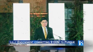 Lilly Endowment Commits 100 Million to Purdue University [upl. by Nosle469]