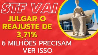 REAJUSTE DO INSS DE 371 PODE SER DECLARADO INCONSTITUCIONAL PELO STF AINDA EM 2024 inss [upl. by Dallman812]