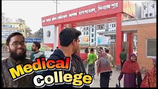 বন্ধুর ক্যাম্পাসে যা দেখলাম Dinajpur Medical College Hospital Vlog Video Masud Razzle Voice [upl. by Veradis]