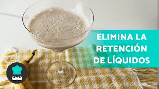 JUGO CONTRA la RETENCIÓN de LÍQUIDOS 🥛✅  Cómo Eliminar la Retención de Líquidos [upl. by Nnylecyoj]