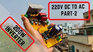 DIY 200W Inverter Part2  220V DC to 220V AC Hbridge  Square wave inverter [upl. by Jackquelin857]