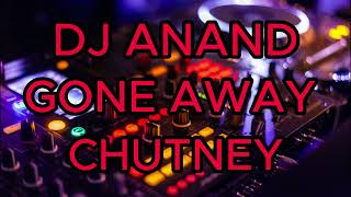 Vicadi Singh Gone Away Chutney Riddim DJ Anand [upl. by Sine]