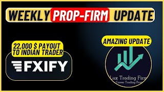 Prop Firm Weekly Update Payouts amp Discounts [upl. by Talanta914]