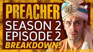 Preacher Season 2 Episode 2 Breakdown [upl. by Swerdna231]