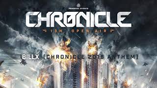 Billx  Chronicle 2018 Anthem [upl. by Micheil]