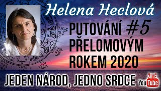 ŽIVĚ Helena Heclová  Putování přelomovým rokem 2020 5  Jeden národ jedno srdce [upl. by Mame]