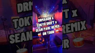 DRMAGDN x Tokyo Drift Theme x Sean Paul Remix On Tour DRMAGDN DJ Tour OnTheRoad EDM Remix [upl. by Cralg113]