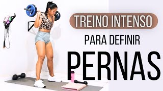 ESSE TREINO VAI DEFINIR SUAS PERNAS  O MELHOR TREINO DE PERNAS EM CASA RÁPIDO E INTENSO [upl. by Llenel85]