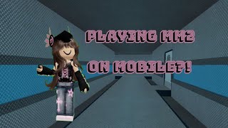 playing mm2 on mobile [upl. by Aivuy]