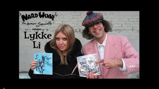 Nardwuar vs Lykke Li [upl. by Spring31]