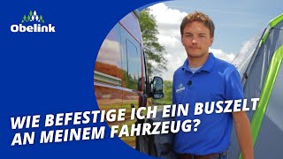 Buszelt anbringen  Wie befestige ich ein Buszelt an meinem Fahrzeug  Obelink [upl. by Anilehcim352]