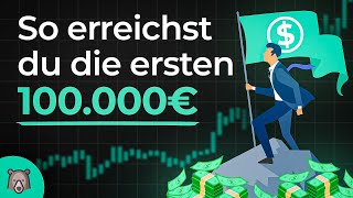 Mein wichtigstes Video Die ersten 100000€ Vermögen aufbauen [upl. by Altman]