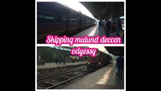 Deccan Odyssey train skipping mulund [upl. by Atikel]