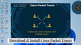 Cisco Packet Tracer  Download amp Install Cisco Packet Tracer StepbyStep [upl. by Burrows121]