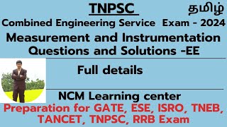 TNPSC  CESE  EE 2024 Measurement and Instrumentation  Questions and Solutions  Tamil  NCM [upl. by Iggep]