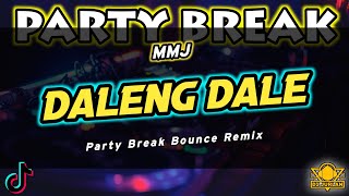 Daleng Dale Dj Jurlan Party Break Bounce Remix  Best of Party Break Bounce Remix [upl. by Sirromed]