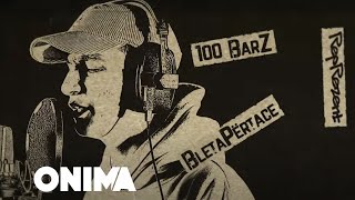 REPREZENT BLETAPËRTACE  100 BARZ  ONIMA [upl. by Quintin84]