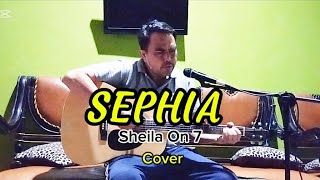 SEPHIASheila On 7Cover [upl. by Wehtam315]