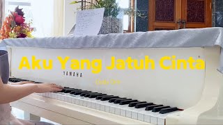 Aku Yang Jatuh Cinta  Dudy Oris Piano Cover with Lyrics by AnggelMel [upl. by Leban]