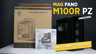 MSI MAG PANO M100R PZ BackConnect Compatible mATX Case Unboxing amp Overview Ph [upl. by Asyral]