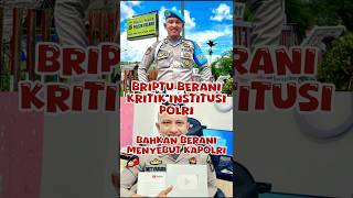 GA BAHAYA TA❓BRIPTU BERANI KRITIK INSTITUSI DAN JUGA NYINGGUNG KAPOLRIviralvideo [upl. by Casie]