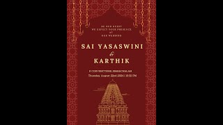 Sai Yasaswini  Karthik  22nd Aug 2024  Live by thewedmakers [upl. by Kaycee349]