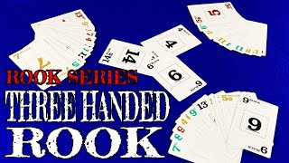 Three Handed ROOK  A Three Player Trick Taker [upl. by Eemia]