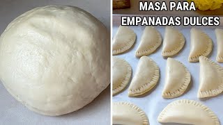 Masa RAPIDA Para Empanadas Dulces Lista en 10 Minutos [upl. by Stanwood]