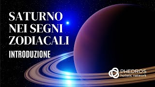 Saturno nei segni zodiacali introduzione [upl. by Weksler134]