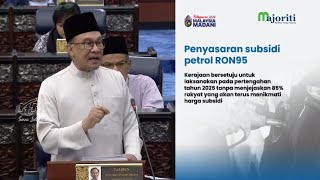 Belanjawan 2025 Penyasaran subsidi RON95 pertengahan 2025  PM Anwar [upl. by Sigismond]