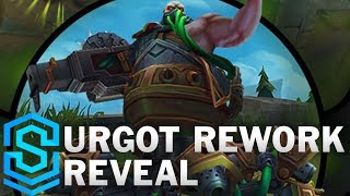 Urgot Reveal  The Dreadnought  REWORK [upl. by Ymij161]