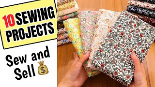 10 SEWING PROJECTS for Make AND SELL In 10 Minutes [upl. by Ronnoc]