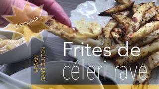 Frites de Céleri rave  le régal [upl. by Repmek262]