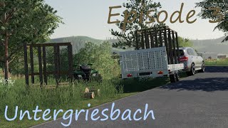 FS19  Untergriesbach  Épisode 3 [upl. by Felise]