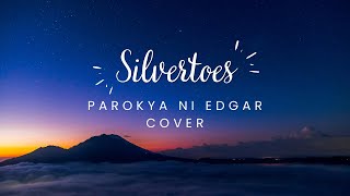 SILVERTOES PAROKYA NI EDGAR COVER  UKULELE LYRICS AND CHORDS [upl. by Margareta416]