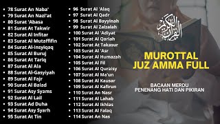 Murottal Juz 30 Lengkap  Tilawah Merdu  Hafalan Mudah  AlQuran Oleh Ummi Nasicha [upl. by Alex599]