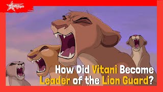 How Did Vitani Become Leader of the Lion Guard An InDepth Look vitani lionking thelionking [upl. by Ressan857]