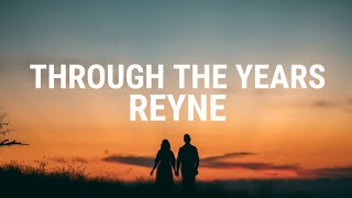 Through The Years  Kenny Rogers  Cover by REYNE Lyrics [upl. by Seed604]