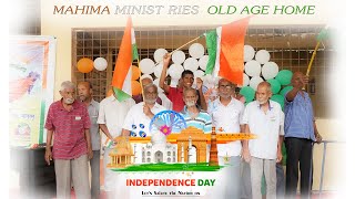 MAHIMA MINISTRIES OLD AGE HOME  Vande Mataram [upl. by Atworth]