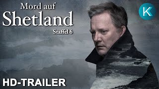 MORD AUF SHETLAND  Staffel 6  Trailer deutsch HD  KrimiKollegen [upl. by Lundberg]