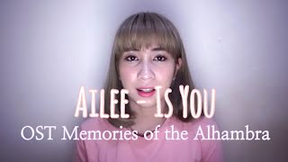 Ardina Glenda  Is You Ailee  OST Memories of the Alhambra 알함브라 궁전의 추억 OST [upl. by Dusa]