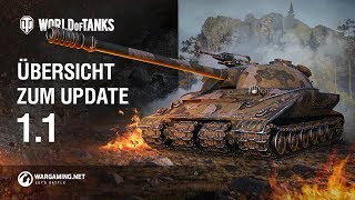 Übersicht zum Update 11 World of Tanks Deutsch [upl. by Adnert]