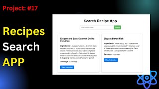 Project 17 Build Recipe Search App Using React JS [upl. by Gerhardine]